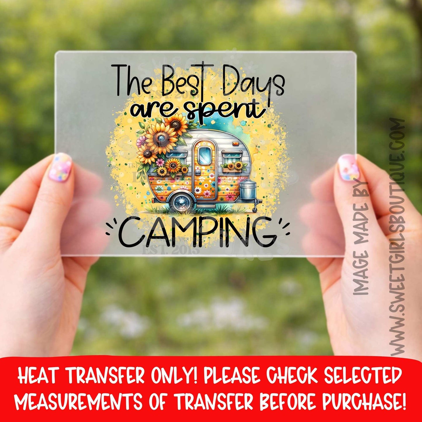 The Best Days Are Spent Camping Heat Transfer Vintage Camper DTF Not a Shirt
