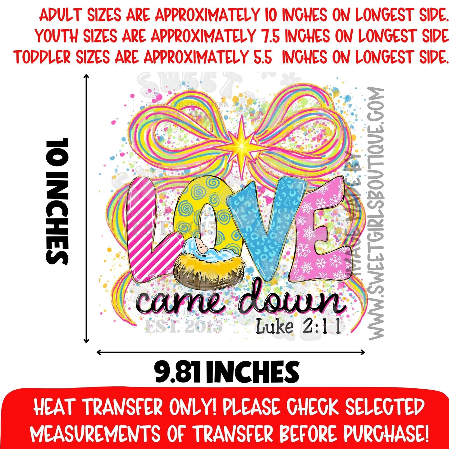LOVE CAME DOWN CHRISTMAS JESUS BOW HEAT TRANSFER CHRISTIAN CHRISTMAS DTF PRINT NOT A SHIRT