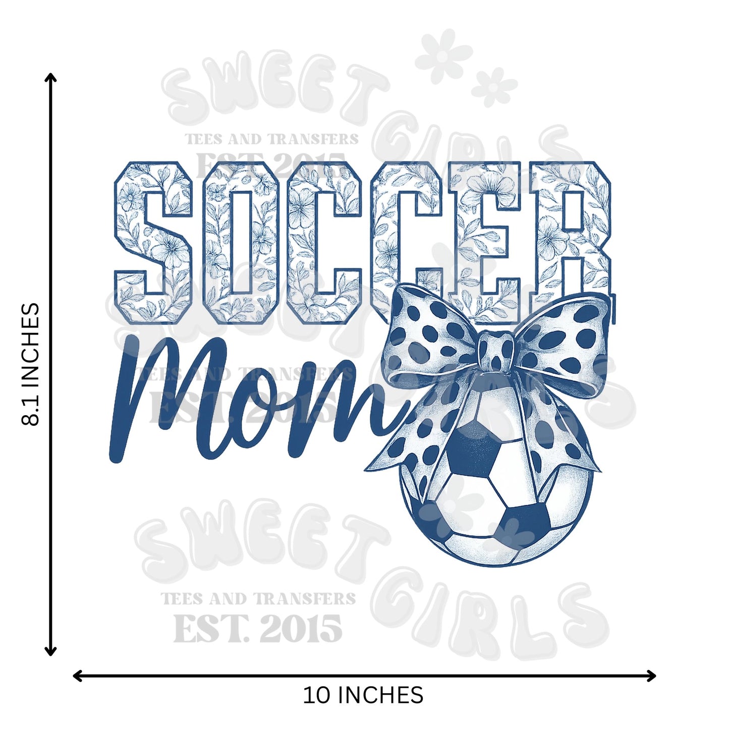SOCCER MOM Bow DTF Transfer – Blue Floral Soccer Ball Iron-On – Momlife Game Day Heat Transfer for Shirts & Hoodies – Washable & Press Ready