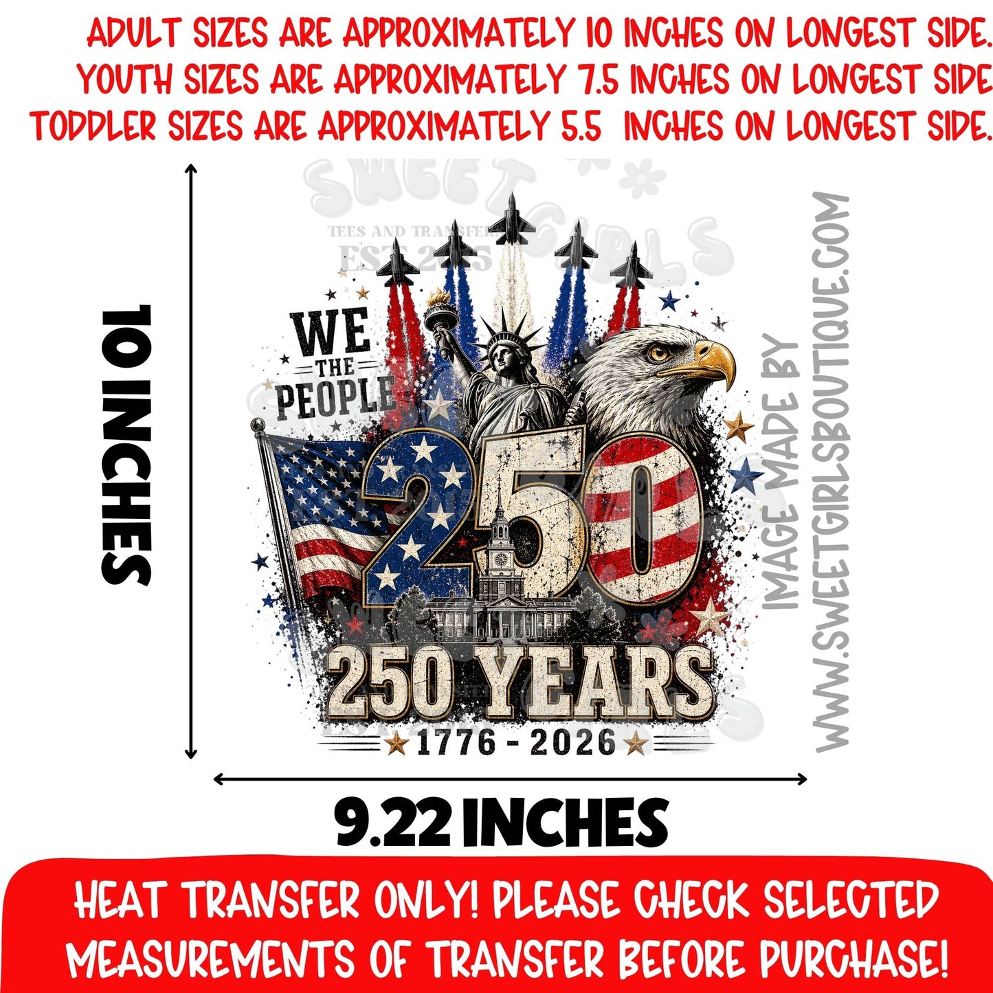 We The People 250 Years 1776-2026 Patriotic Eagle DTF Heat Transfer NOT A SHIRT