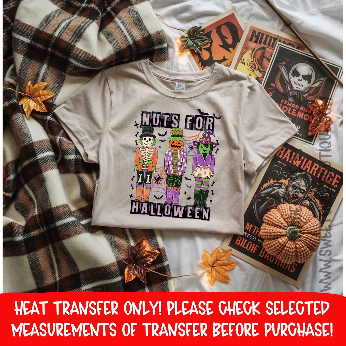 Nuts for Halloween DTF Heat Transfer | Spooky Nutcracker Skeleton Pumpkin Witch Iron-On | Cold Peel Ready to Press Halloween Shirt Transfer