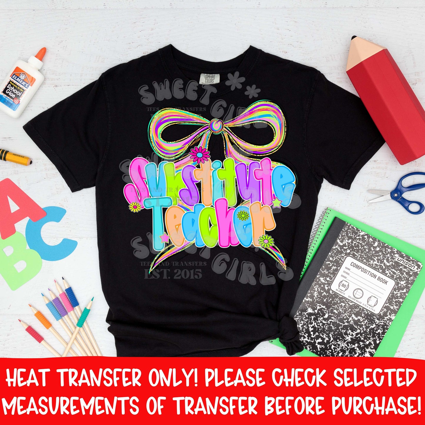 Substitute Teacher rainbow bow DTF heat transfer, colorful classroom letters back to school iron on