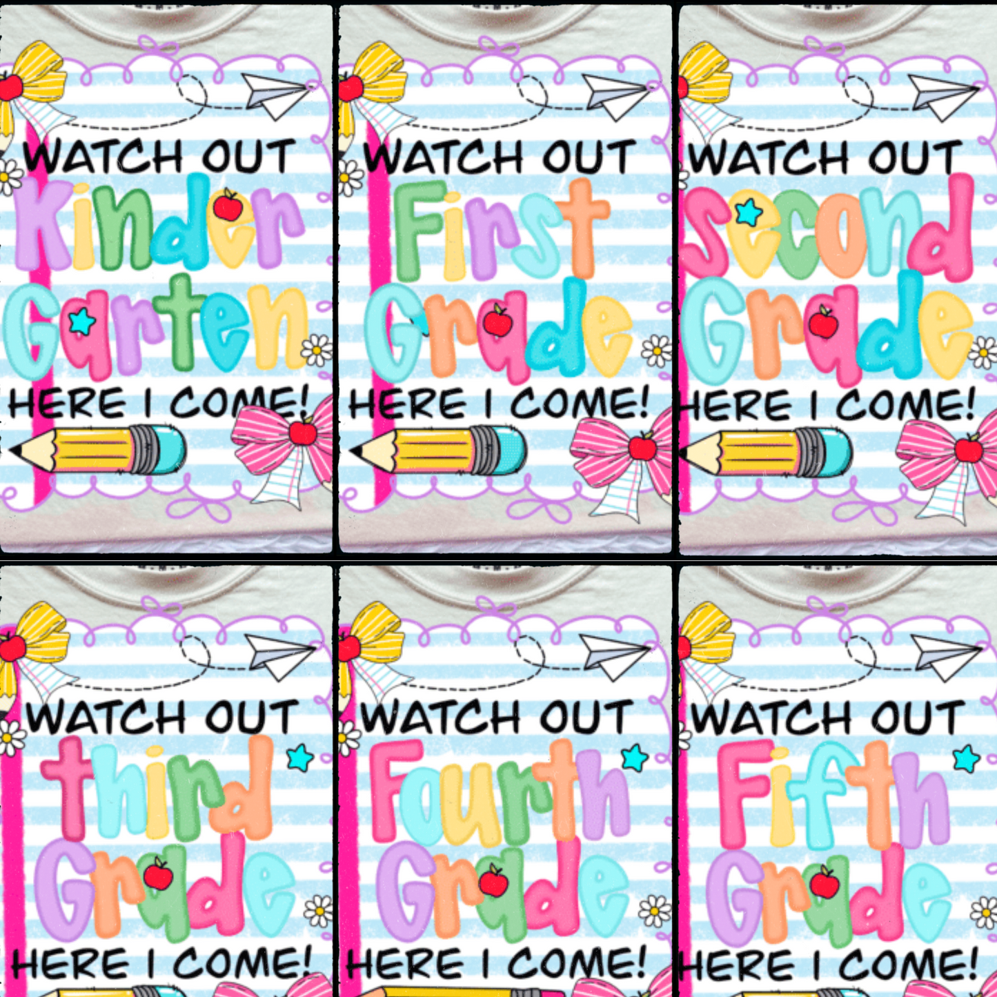 Watch Out First Day DTF Transfer – Ready to Press Iron-On – Cute Bow, Notebook Paper & Pencil Design for Back to School Vibes