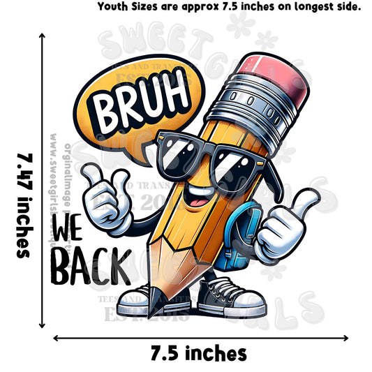 BRUH Back to School Heat Transfer – Funny Cartoon Pencil DTF Design for Kids Shirts – Cool Grade School Iron-On – First Day Outfit Printable – Student Shirt DIY Press – Back to Class SVG Style