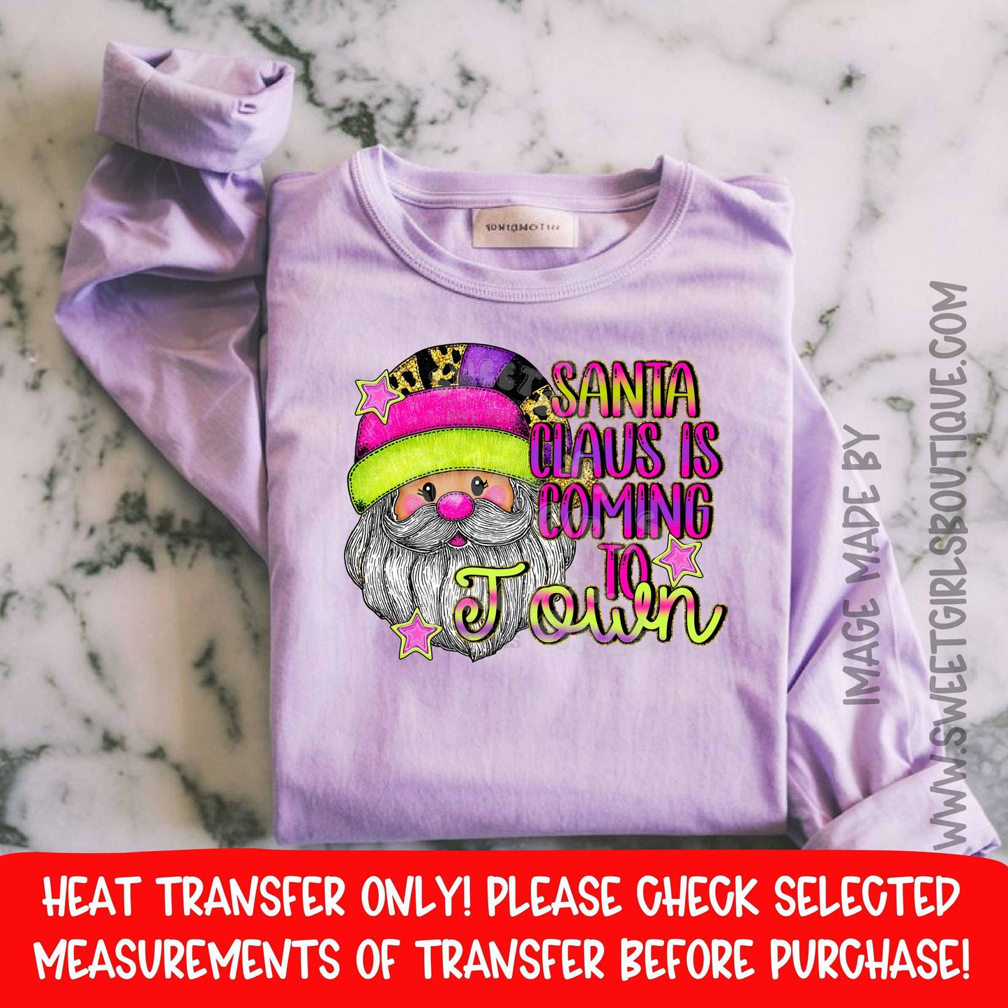 Santa Claus Is Coming To Town DTF Heat Transfer – Bright Neon Leopard Santa – Christmas Iron-On – NOT A SHIRT – Ready To Press Holiday Transfer