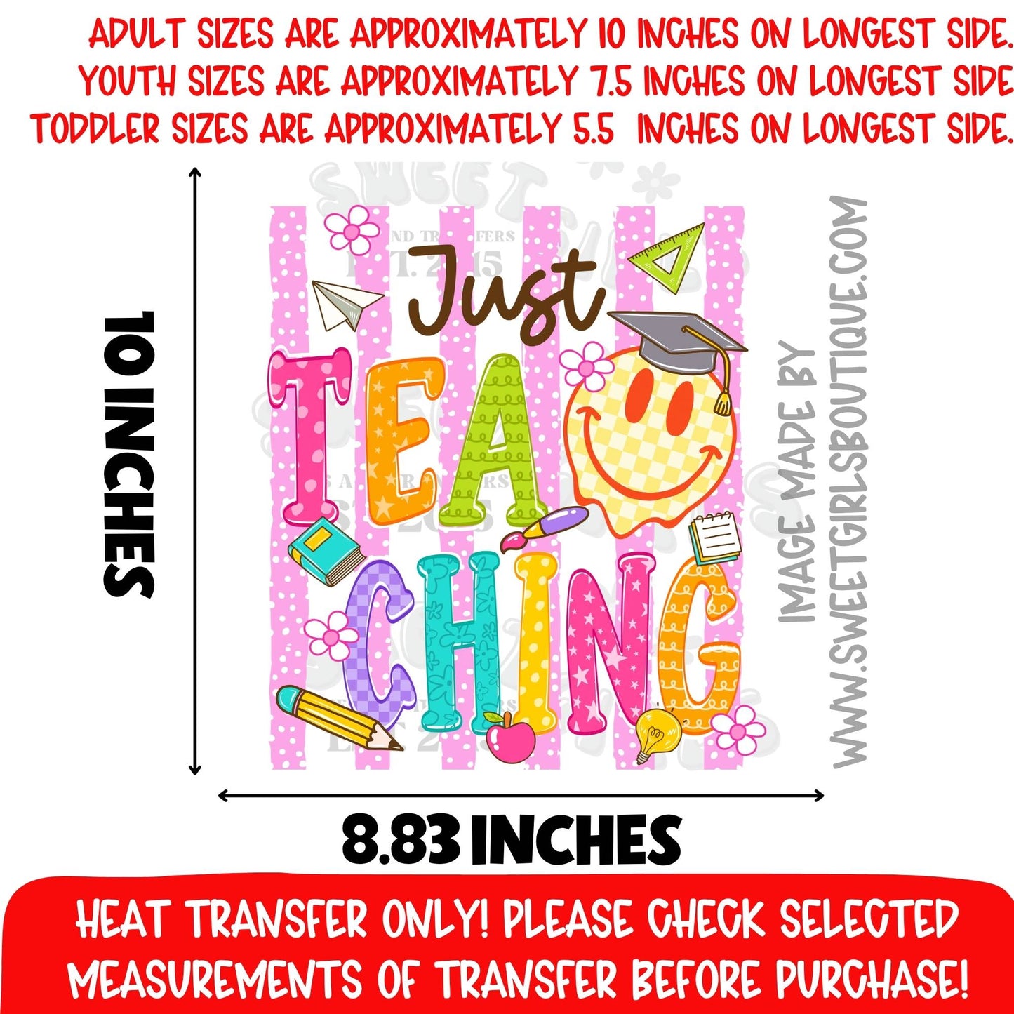 Just Teach-ing Colorful Teacher School DTF Heat Transfer NOT A SHIRT