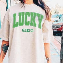 Lucky Dog Mom Tees & DTFs