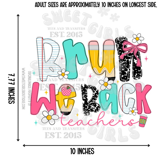 Bruh We Back Teachers DTF Transfer – Colorful Back to School Iron-On for Adults & Kids – Pencil Coffee Daisy Teacher Shirt Heat Press Design