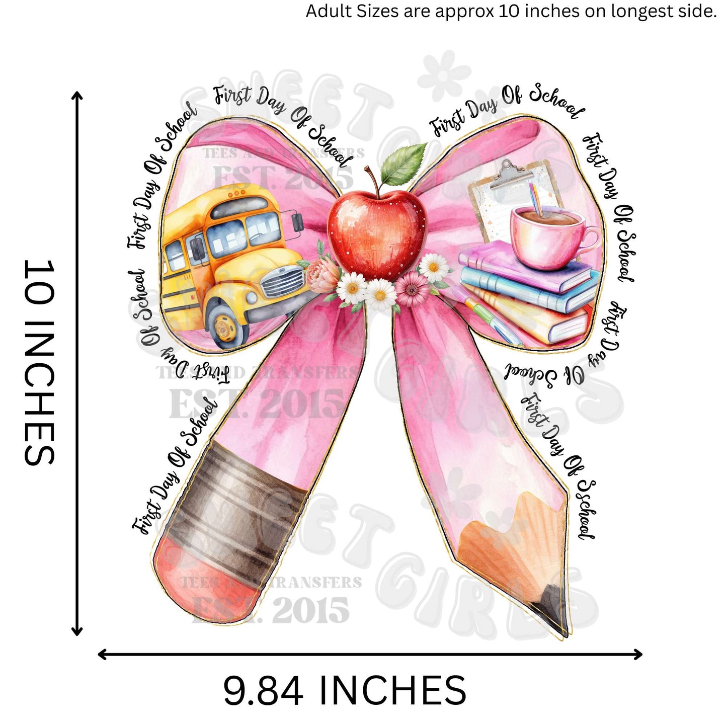 Ready to Press First Day of School Bow DTF Transfer – Watercolor Apple, School Bus & Books Heat Press Iron-On – Direct to Film Back to School Design for Teachers & Students
