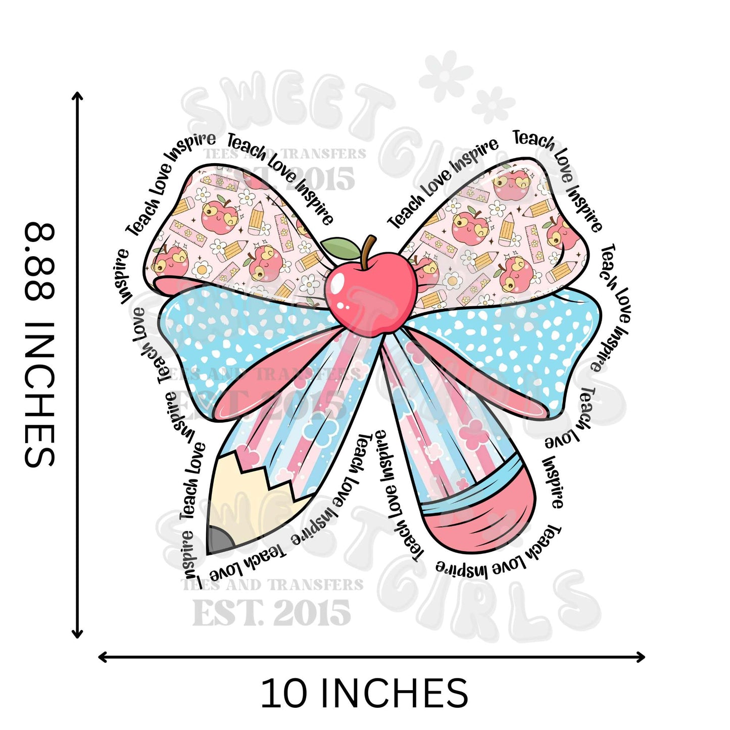 Teach Love Inspire Pencil Bow Apple DTF Transfer – Teacher Appreciation Iron-On HEAT TRANSFER – Direct to Film Coquette Design, Washable, Press Ready for T-Shirts & Gifts