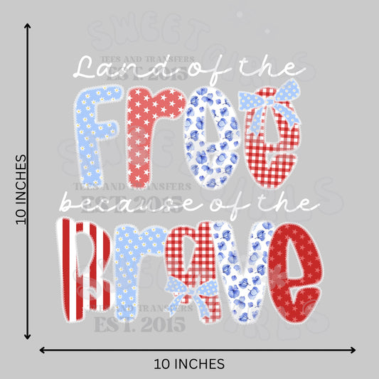 Land of the Free Because of the Brave DTF Transfer - Patriotic Faux Glitter Iron-On Heat Transfer