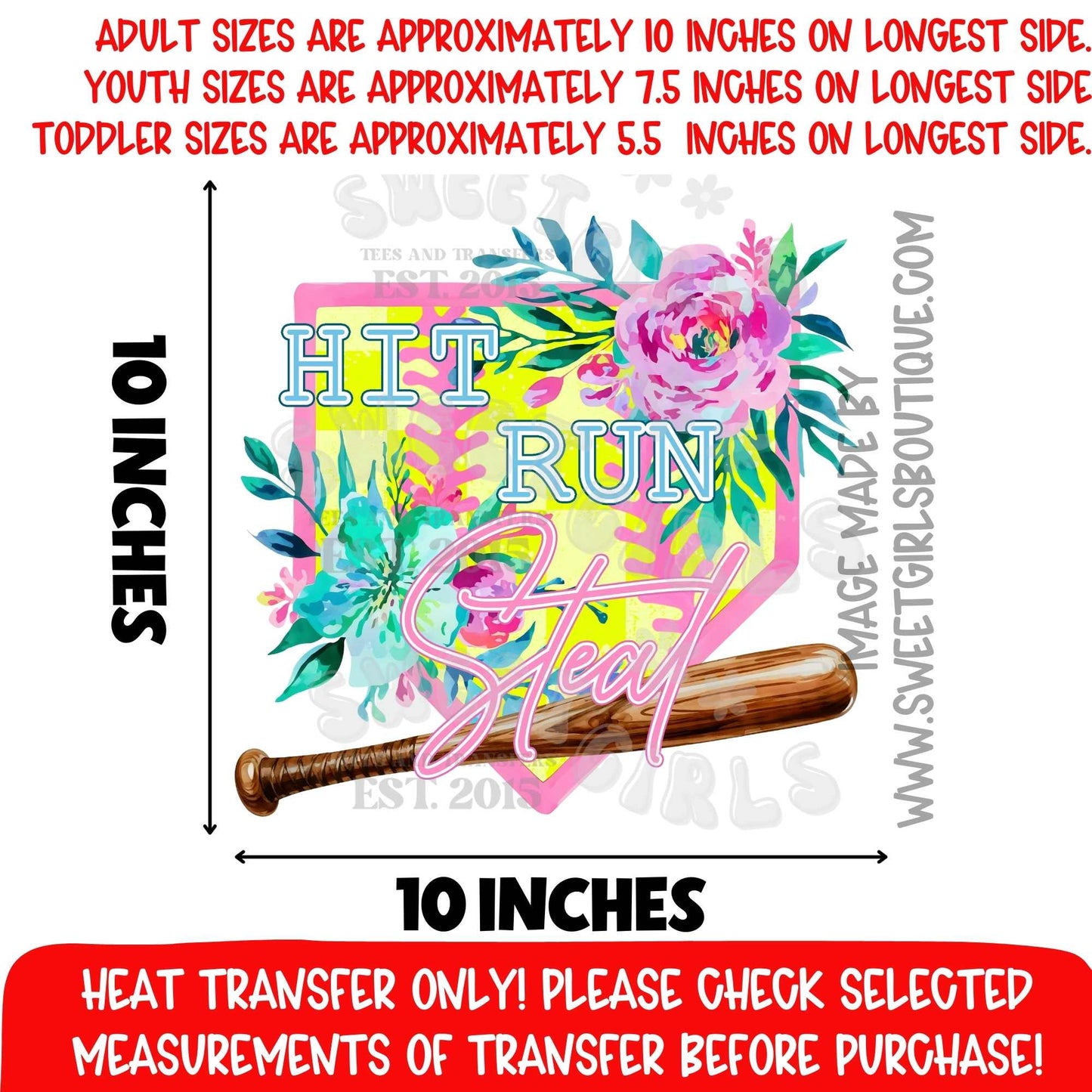 Hit Run Steal Softball HIT RUN STEAL SOFTBALL Hit Run Steal Softball HEAT TRANSFER DTF HEAT TRANSFER NOT A SHIRT HIT RUN STEAL SOFTBALL HEAT TRANSFER