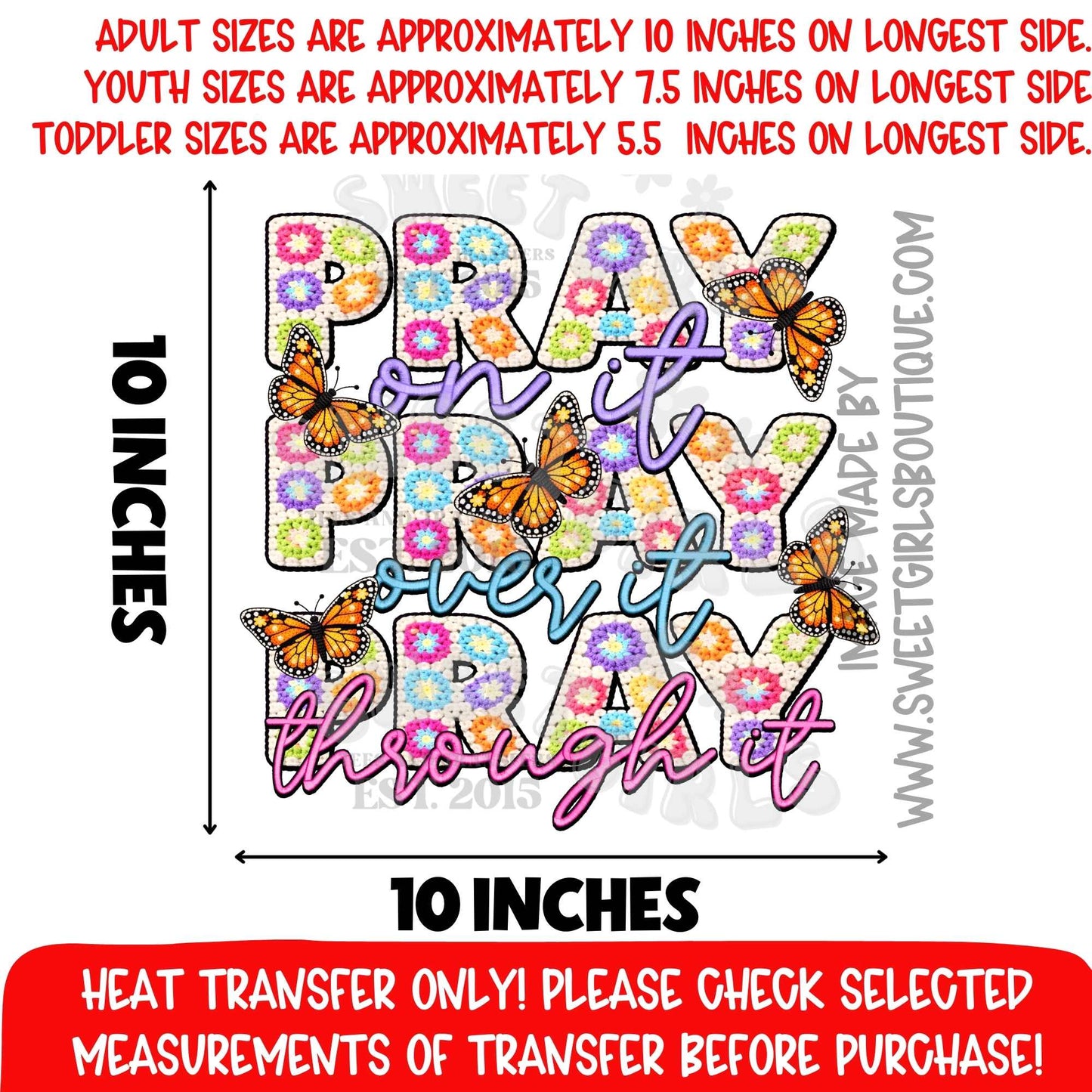 Pray On It Pray Over It Pray Through It PRAY ON IT PRAY OVER IT PRAY THROUGH IT Pray On It Pray Over It Pray Through It HEAT TRANSFER DTF HEAT TRANSFER NOT A SHIRT PRAY ON IT PRAY OVER IT PRAY THROUGH IT HEAT TRANSFER
