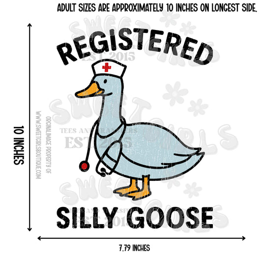 Registered Silly Goose Heat Transfer – Funny Nurse Duck Medical Humor DTF Print