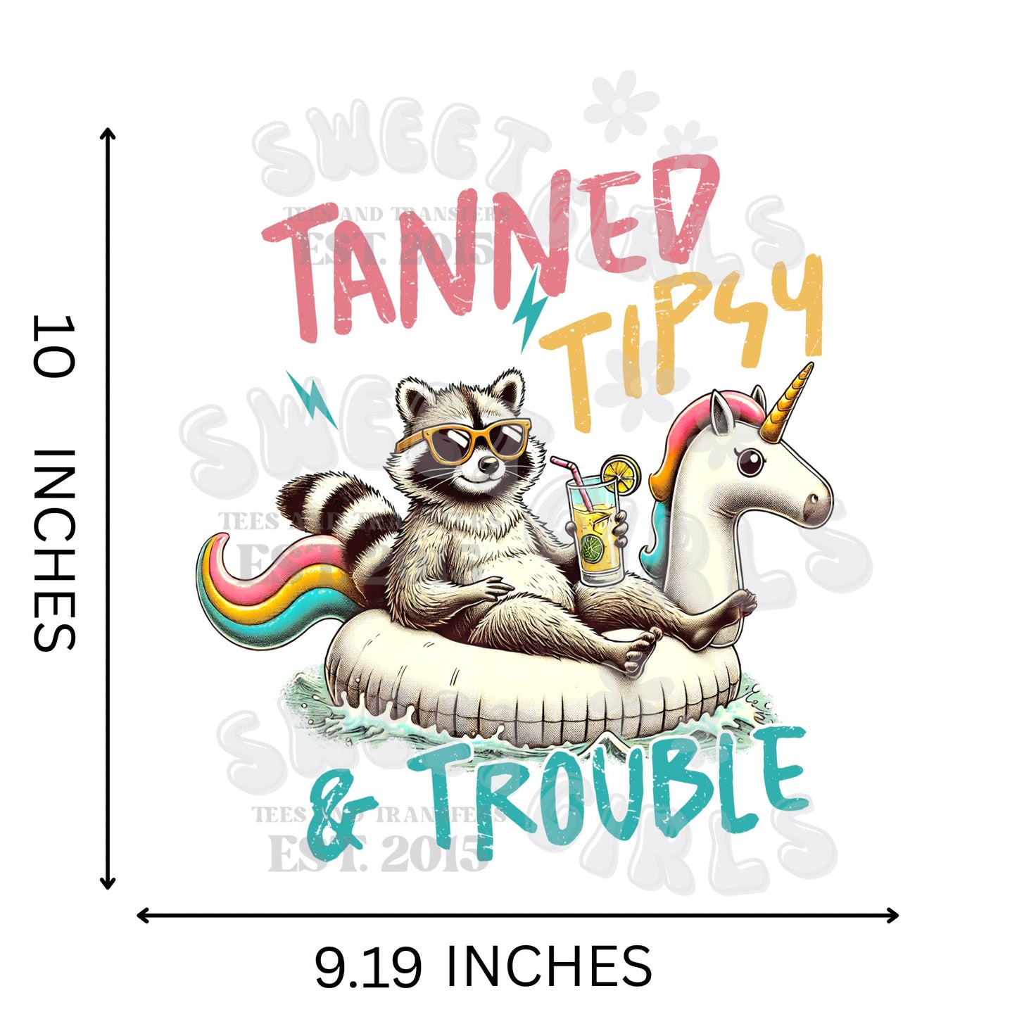 Tanned Tipsy & Trouble Raccoon Unicorn Float DTF Transfer – Summer Drink Funny Pool Float Iron-On – Heat Press Design for Tees & Beach Bags