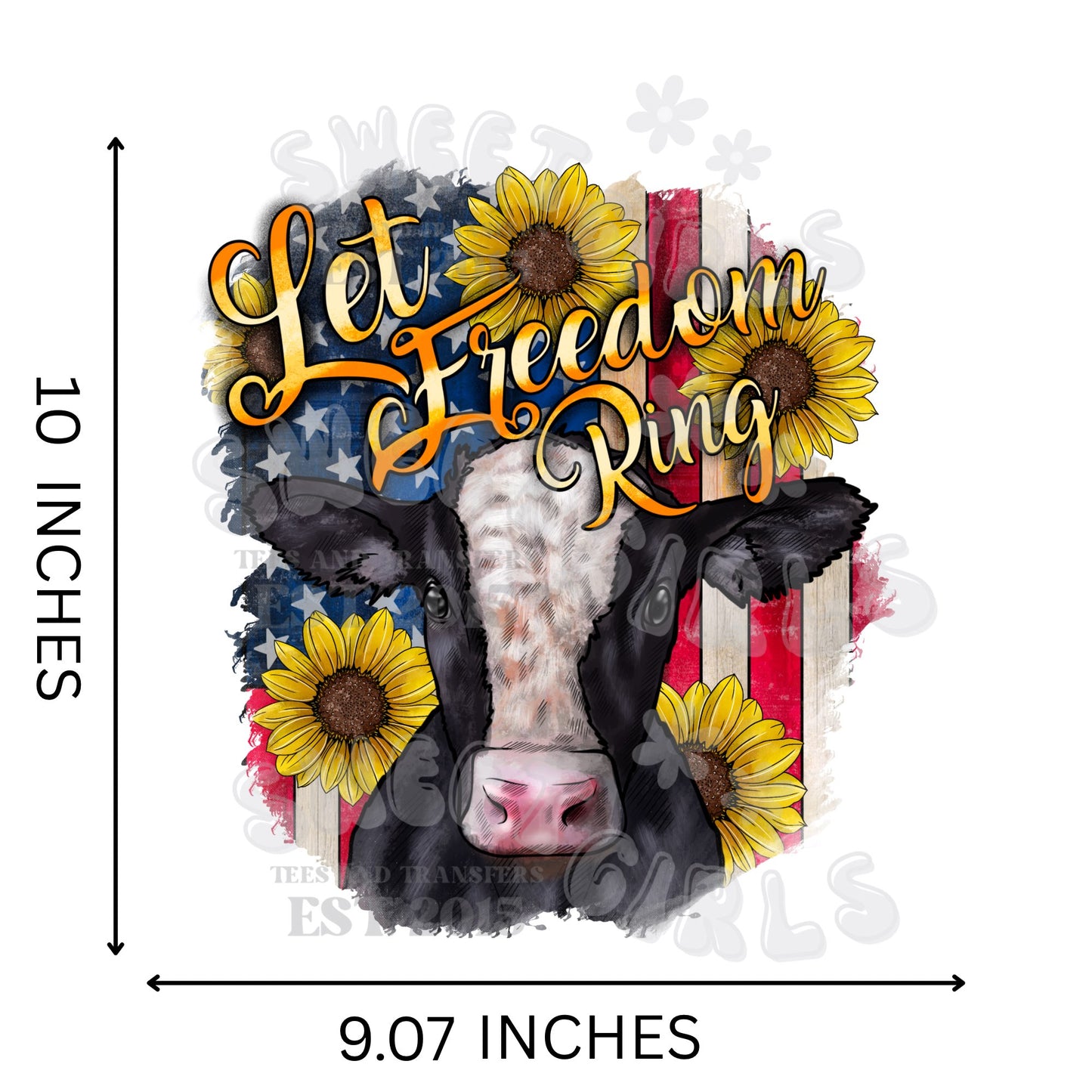Let Freedom Ring Cow Sunflower Flag DTF Heat Transfer – 4th of July Patriotic USA Cow Iron-On – Cold Peel Design for Shirts & Decor
