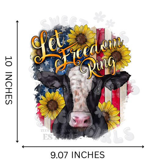 Let Freedom Ring Cow Sunflower Flag DTF Heat Transfer – 4th of July Patriotic USA Cow Iron-On – Cold Peel Design for Shirts & Decor