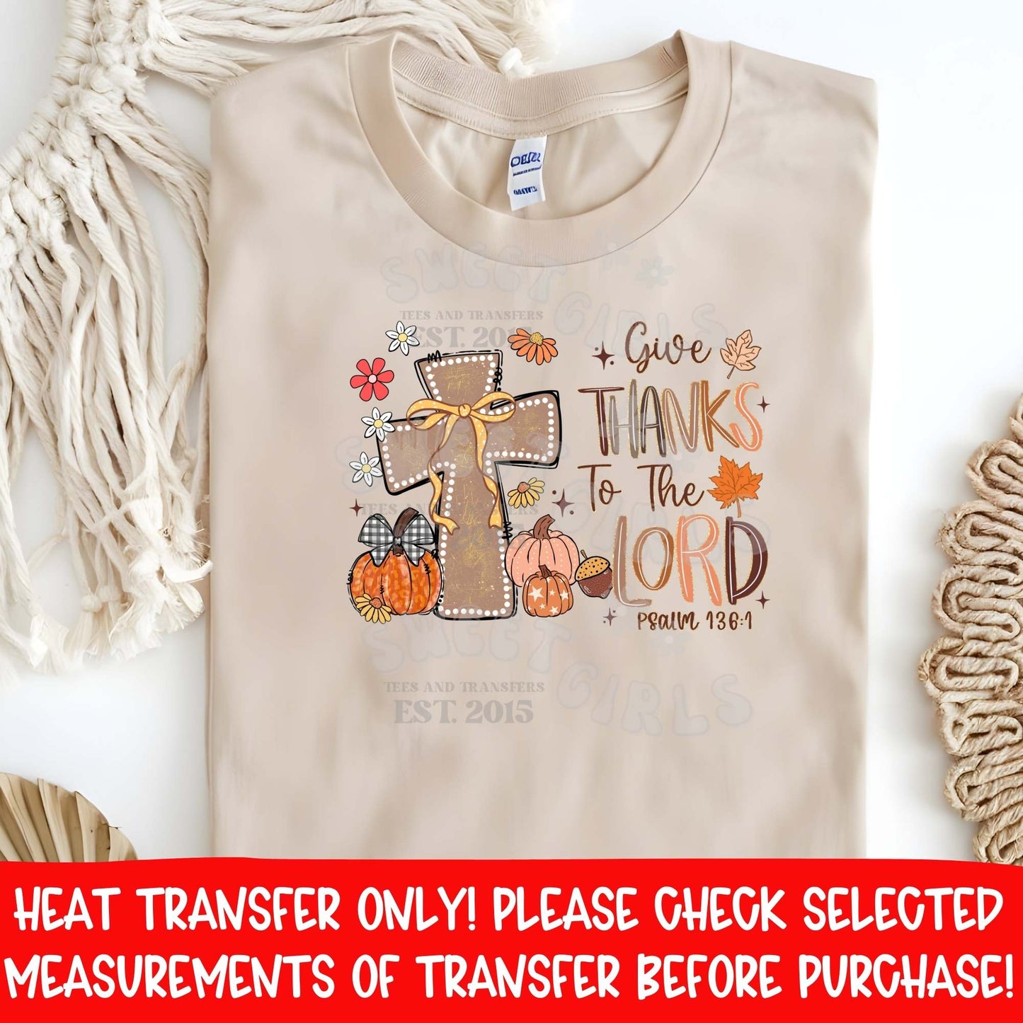 Give Thanks to The Lord Psalm 136 Christian Fall DTF Heat Transfer Iron On