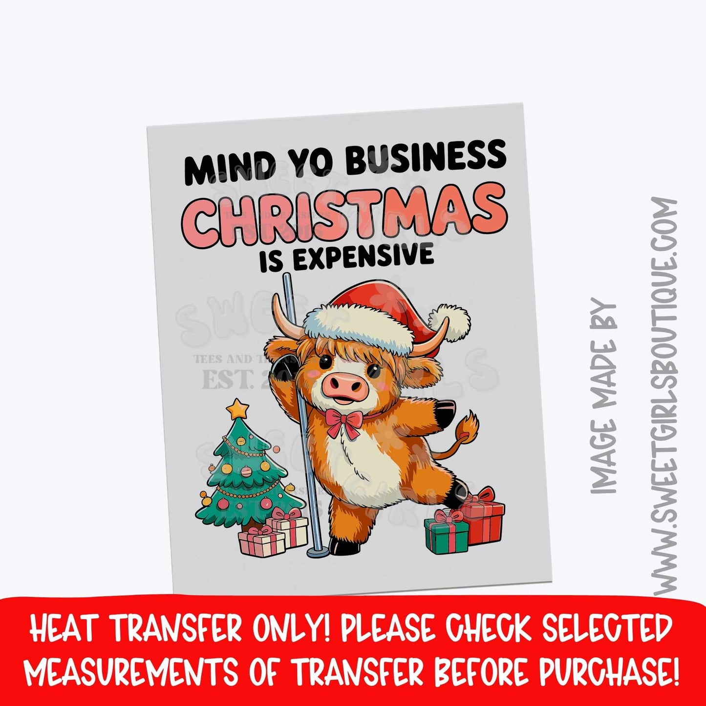 Mind Yo Business Christmas Is Expensive Heat Transfer | Funny Cow Christmas DTF | Farmhouse Holiday Iron On | Budget Humor Santa Transfer | Ready To Press Cold Peel Print For DIY Shirts