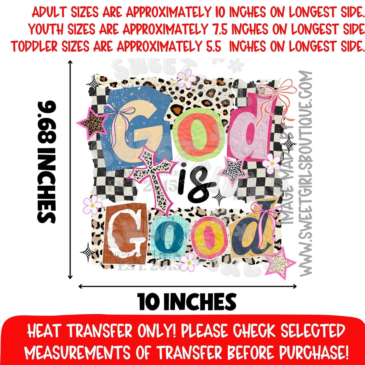 GOD IS GOOD CHRISTIAN FAITH LEOPARD CHECKER COQUETTE BOW TRENDY CHRISTIAN GRAPHIC heat transfer NOT A SHIRT