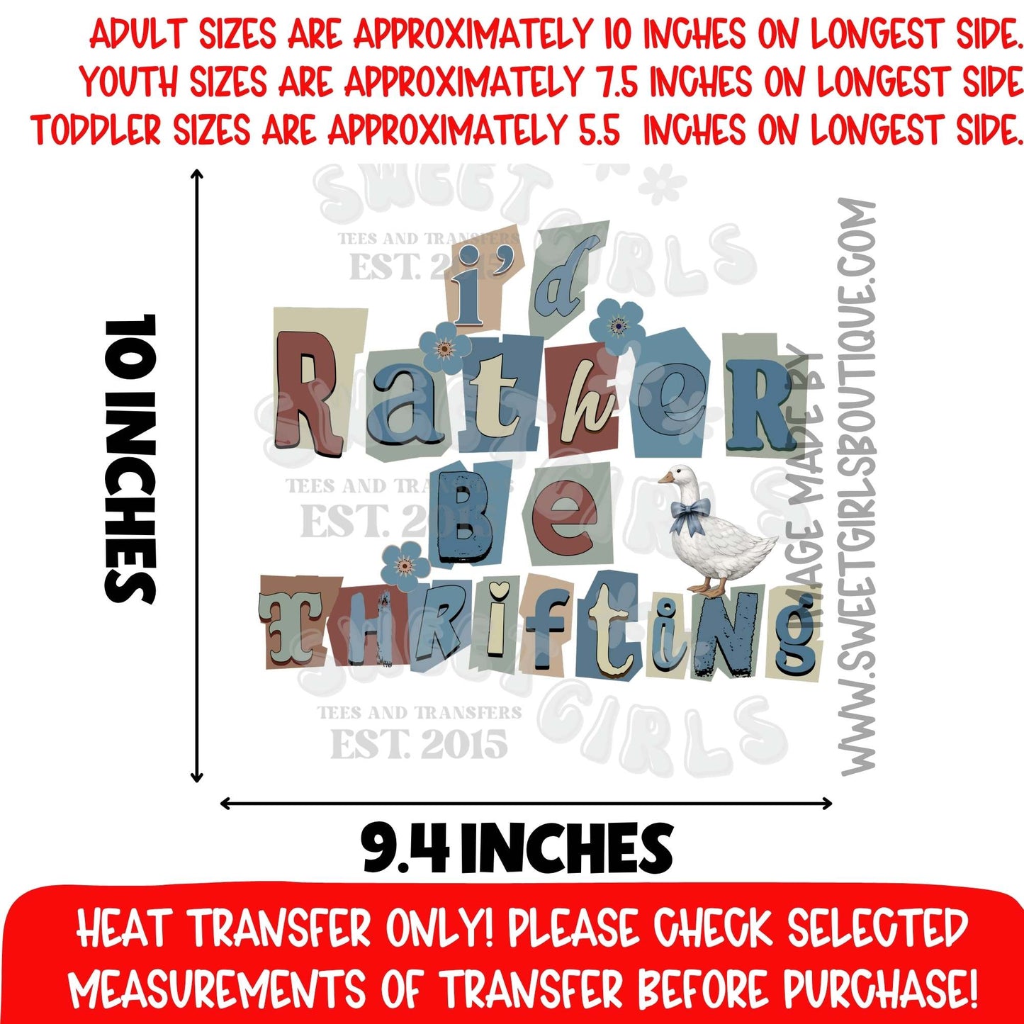 ID RATHER BE THRIFTING VINTAGE CUTOUT LETTERS HEAT TRANSFER NOT A SHIRT DTF PRINT