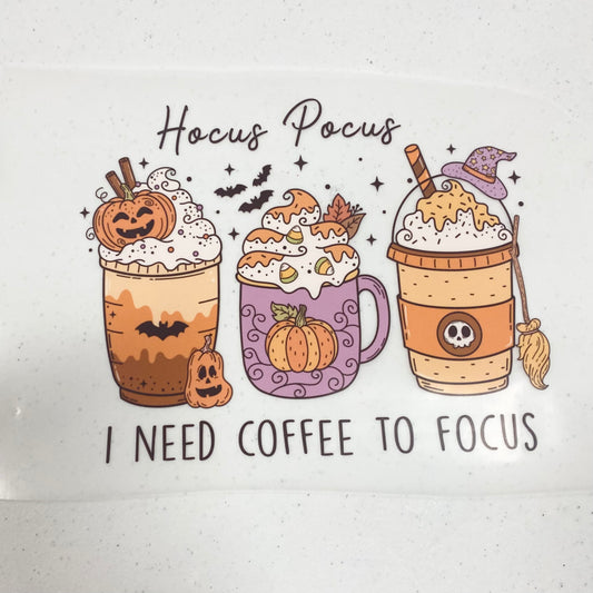 I Need Coffee to Focus DTF