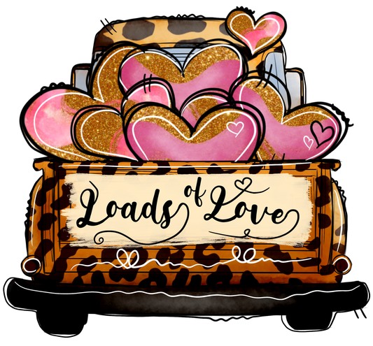 Loads of Love DTF Print