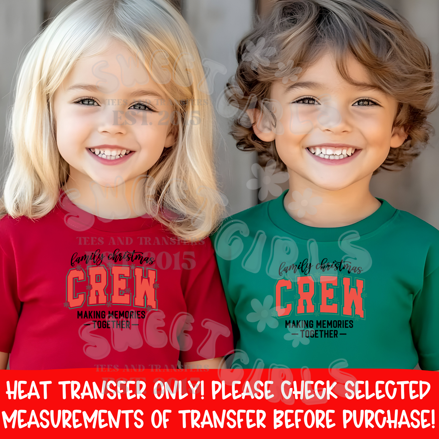 Family Christmas Crew Heat Transfer – Matching Holiday Shirts Making Memories Together DTF Ready to Press Iron On Cold Peel Applique