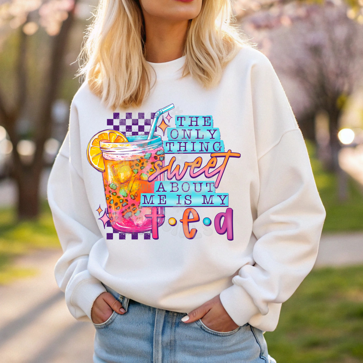 The Only Thing Sweet About Me Is My Tea – Funny Southern Sweet Tea DTF Transfer – Heat Transfer for Shirts & Sweatshirts – Ready to Press Iron-On Design – Cold Peel Direct to Film Transfer – DIY Graphic for Crafters & Small Shops