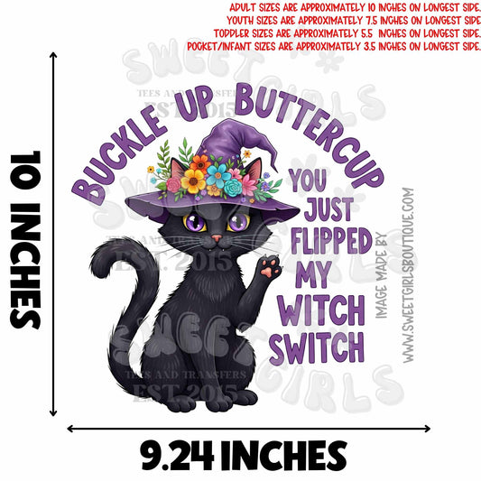 Buckle Up Buttercup Halloween Black Cat Heat Transfer – Cute Witch Switch Iron-On DTF for DIY Shirts, Spooky Fall Season Craft, Funny Cat Halloween Shirt Design