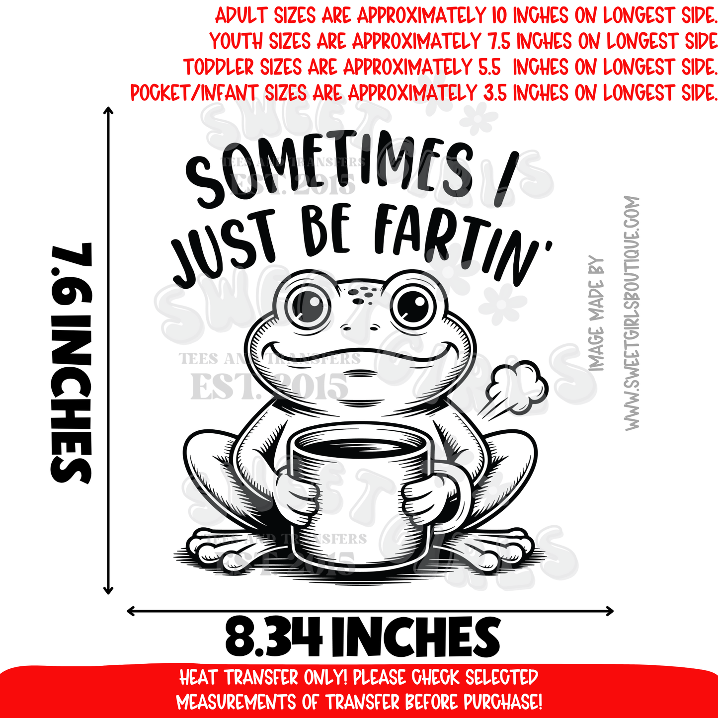 Funny Frog Coffee DTF Heat Transfer | Sometimes I Just Be Fartin’ Humor Iron-On | Ready to Press Cold Peel Transfer for DIY Funny Shirts, Gifts & Hoodies