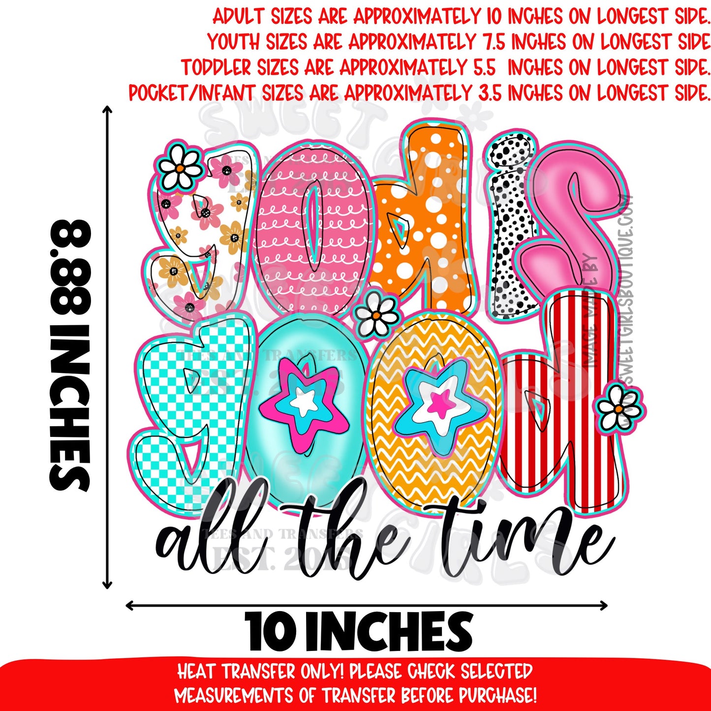 God is Good All the Time DTF Heat Transfer | Colorful Faith Christian Iron On | Inspirational Religious Shirt Print | DIY Craft Supplies