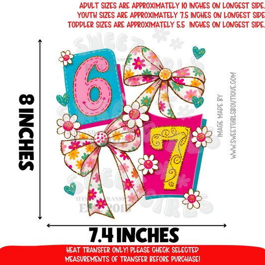 6 & 7 Floral Bow Number Heat Transfer – Cute Colorful DTF Design (Not a Shirt)