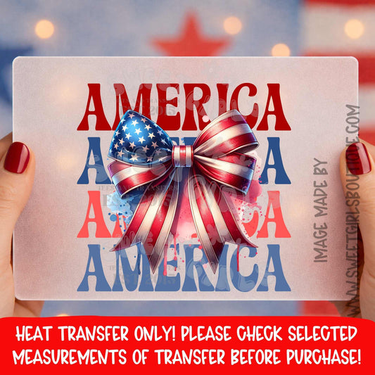 America Patriotic Bow Heat Transfer DTF Iron On Printable Transfer Fourth of July USA Cute Not a Shirt