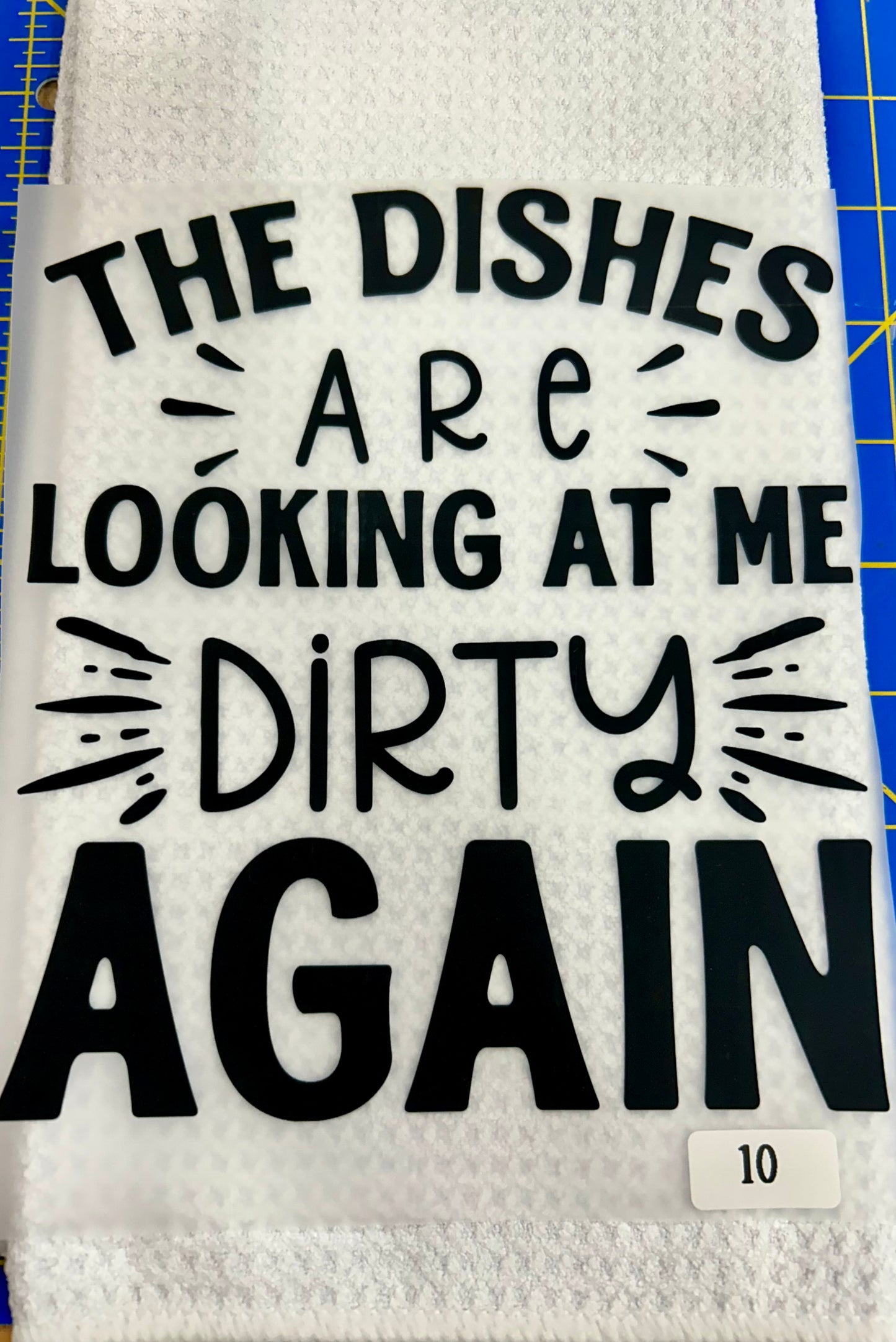 3 FLASH SALE DISH TOWEL HEAT TRANSFER DTF KITCHEN TOWEL PRESS ON FARMHOUSE FUNNY DIY DECOR NOT A TOWEL