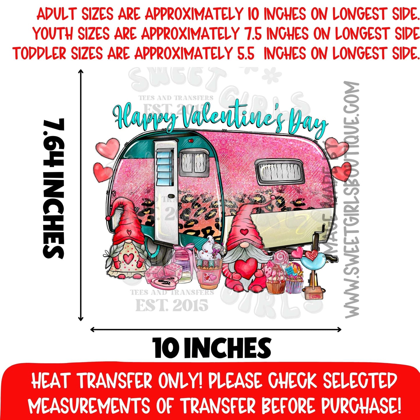 Valentine Camper Gnome Heat Transfer DTF Iron On Graphic Transfer – Camping Valentine Love Gnome Design Not a Shirt