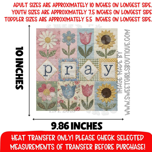 PRAY Patchwork Quilt DTF heat transfer | Faith Spring Cottagecore Printable Transfer (Floral Quilt Squares)