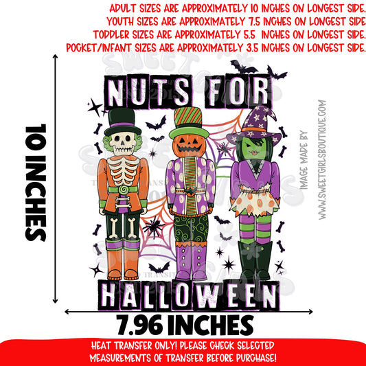 Nuts for Halloween DTF Heat Transfer | Spooky Nutcracker Skeleton Pumpkin Witch Iron-On | Cold Peel Ready to Press Halloween Shirt Transfer