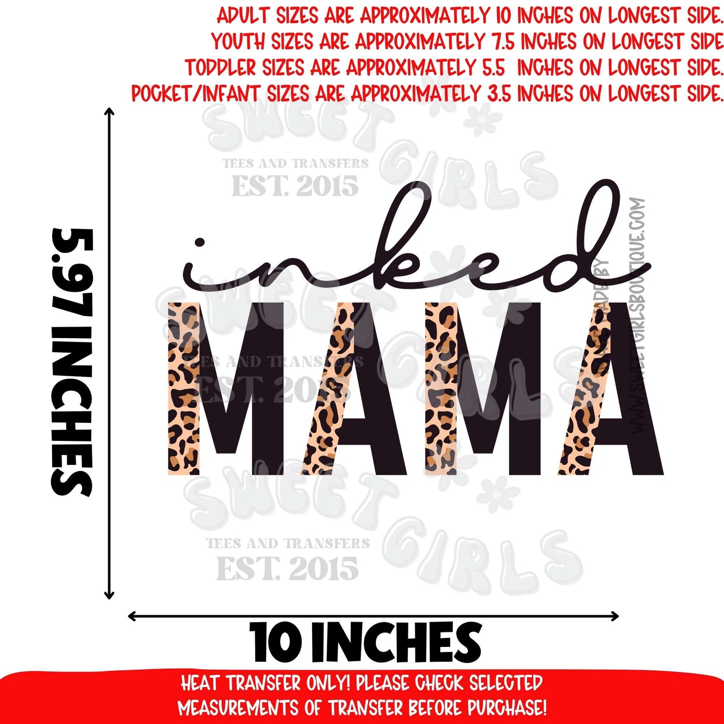 Inked Mama DTF Heat Transfer | Tattoo Style Leopard Print Mom Shirt Design | Trendy DIY Iron On Graphic | Ready to Press Cold Peel Transfer