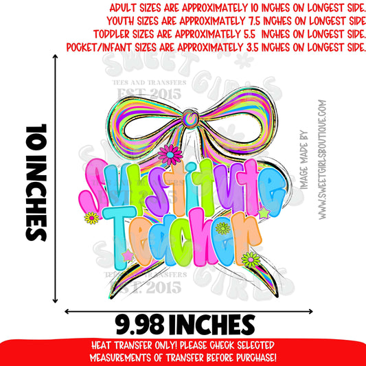Substitute Teacher rainbow bow DTF heat transfer, colorful classroom letters back to school iron on