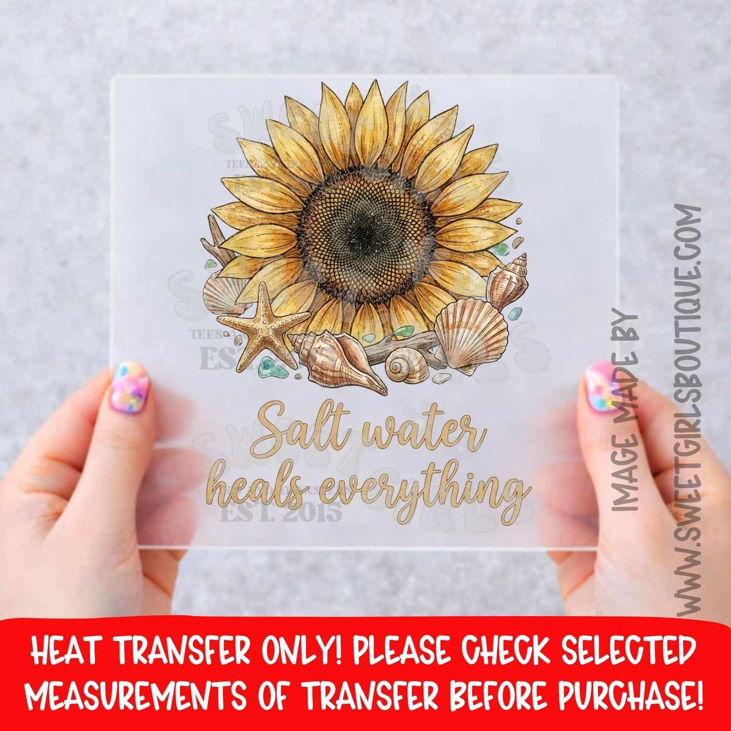 Salt Water Heals Everything DTF Heat Transfer Not A Shirt