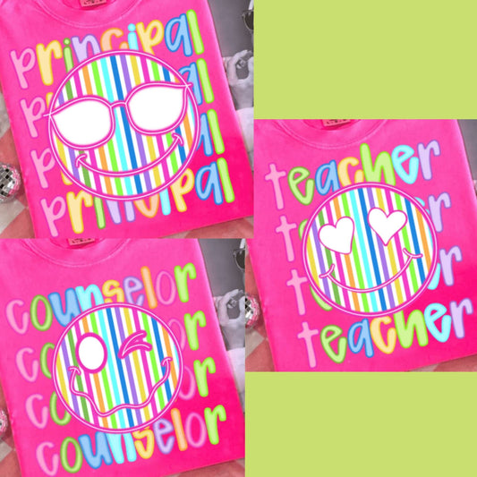 Smiley Face Teacher Staff DTF Heat Transfers – Counselor, Principal, Teacher Back to School Neon Rainbow Iron-On for Custom Shirts