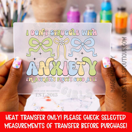 ANXIETY ANXIETY DTF HEAT TRANSFER IRON ON ANXIETY HUMOR FUNNY ANXIETY MENTAL HEALTH BOW DTF HEAT TRANSFER IRON ON PRINTABLE TRANSFER NOT A SHIRT DTF HEAT TRANSFER PRESS READY BOUTIQUE DIY SMALL BUSINESS