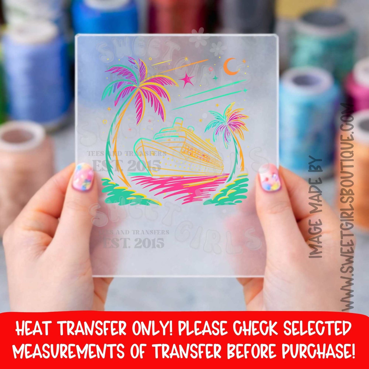 CRUISE CRUISE DTF HEAT TRANSFER IRON ON CRUISE SHIP VACATION TROPICAL NEON TRAVEL DTF HEAT TRANSFER IRON ON PRINTABLE TRANSFER NOT A SHIRT DTF HEAT TRANSFER PRESS READY BOUTIQUE DIY SMALL BUSINESS