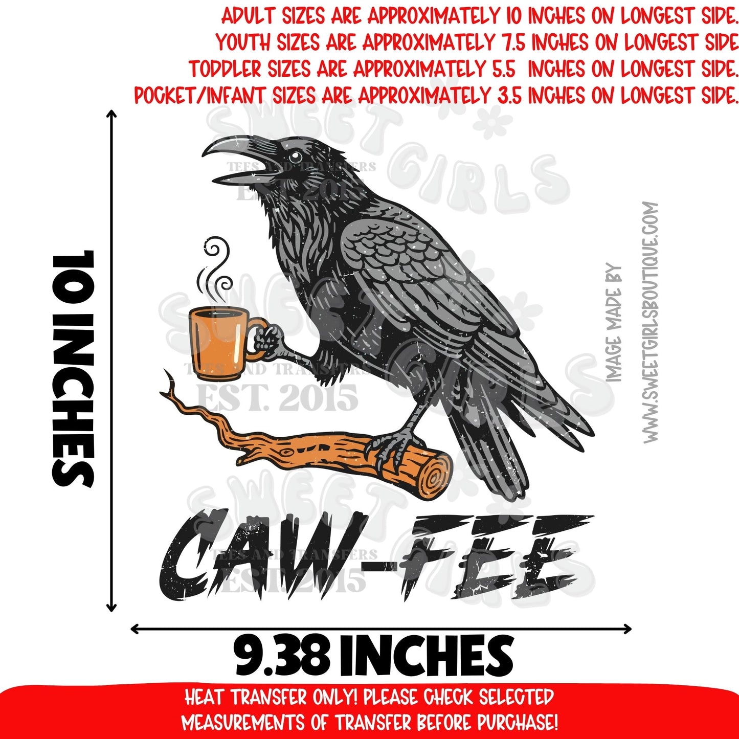 Caw-Fee Raven Coffee DTF Heat Transfer | Funny Halloween Crow Drinking Coffee Iron-On Applique | Gothic Bird Design