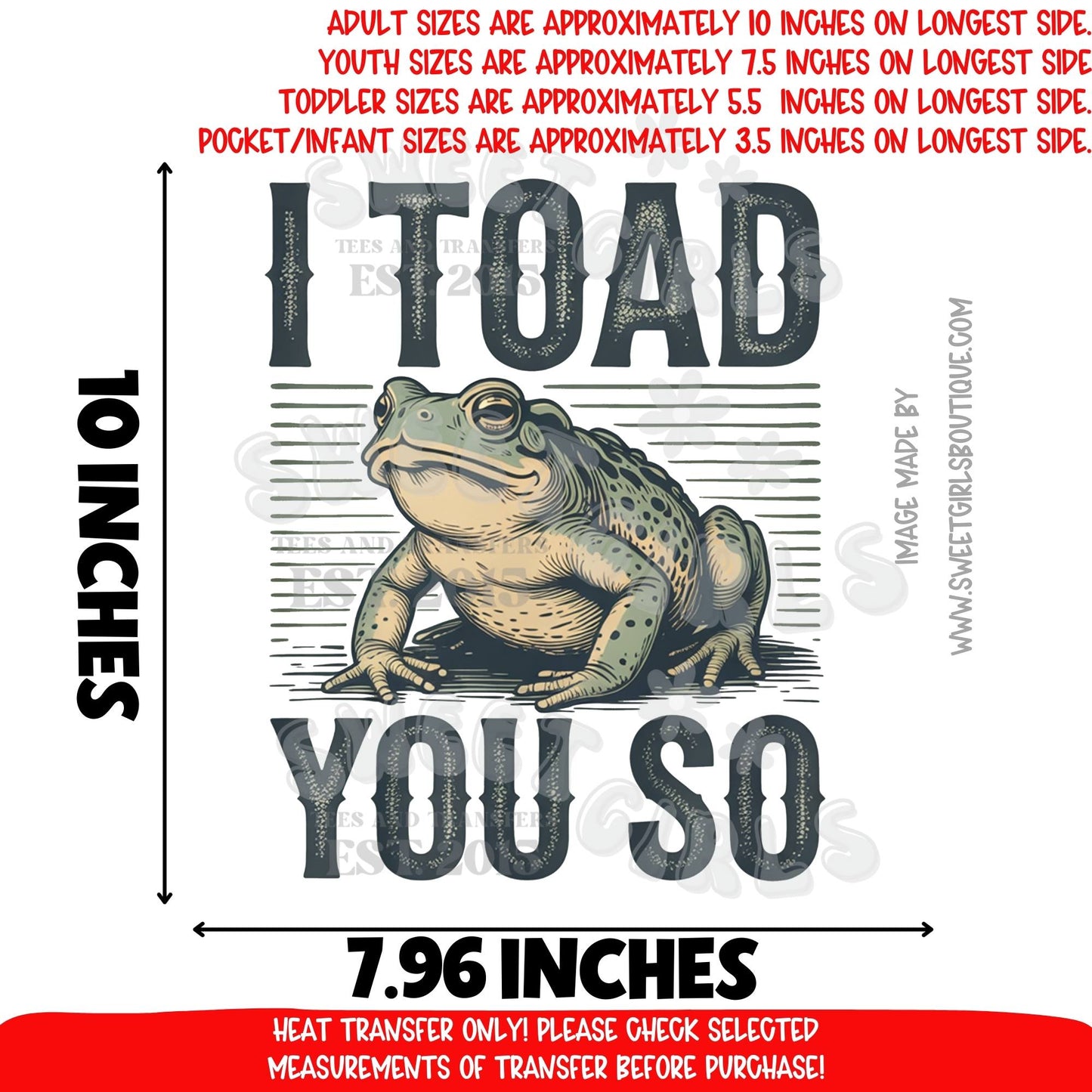 I Toad You So Funny Frog DTF Heat Transfer | Retro Amphibian Iron-On Applique | Pun Humor Wildlife Animal Design