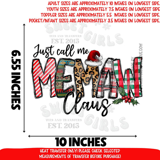 Just Call Me Memaw Claus DTF Heat Transfer | Christmas Grandma Shirt Iron-On Applique | Holiday Leopard Plaid Santa Hat Design