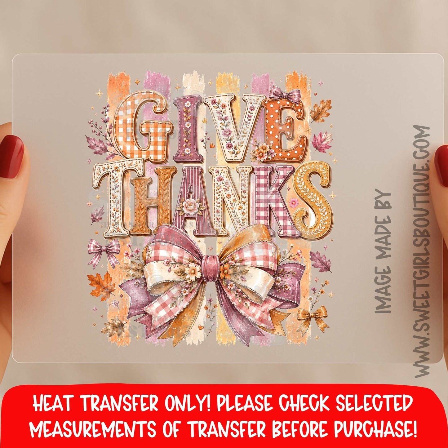 Give Thanks Fall Coquette Bow Thanksgiving DTF Heat Transfer, Ready To Press, NOT A SHIRT
