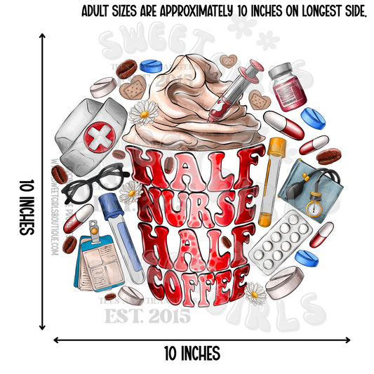 Half Nurse Half Coffee DTF Transfer – Red Mug with Syringe, Pills, & Stethoscope – Funny Nurse Life Iron-On Shirt Print