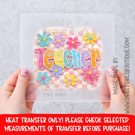 TEACHER TEACHER TEACHER pastel floral teacher heat transfer NOT A SHIRT teacher gift retro teacher flowers teacher DTF transfer